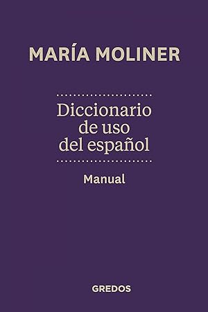 Seller image for Diccionario de uso de espaol. Due. N.Ed Nueva edicin for sale by Imosver