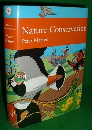 Imagen del vendedor de THE NEW NATURALIST NATURE CONSERVATION A REVIEW OF THE CONSERVATION OF WILDLIFE IN BRITAIN 1950-2001 a la venta por booksonlinebrighton