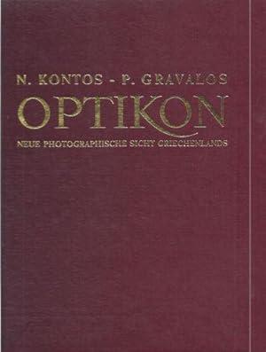 Imagen del vendedor de Optikon. Neue photographische Sicht Griechenlands a la venta por Antiquariat Bcherlwe