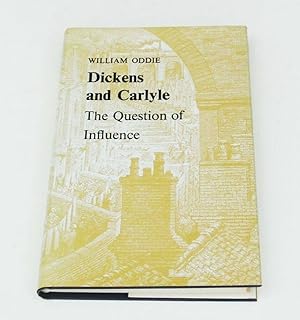 Dickens and Carlyle: The Question of Influence