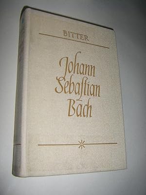 Johann Sebastian Bach. Dritter u. vierter Band (in 1)
