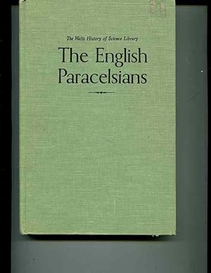 Imagen del vendedor de The English Paracelsians a la venta por Orca Knowledge Systems, Inc.