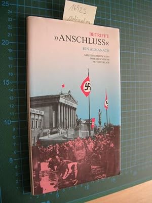 Betriff: "Anschluss". Ein Almanach.