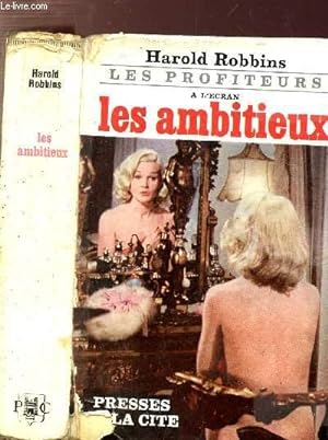 Seller image for LES PROFITEURS A L'ECRAN LES AMBITIEUX for sale by Le-Livre