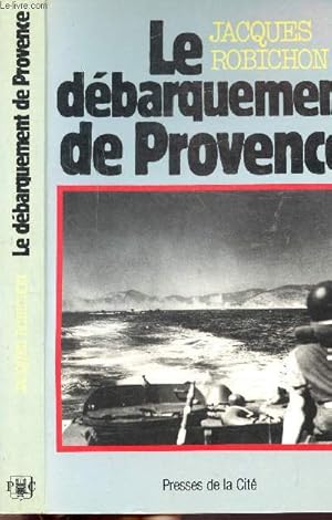 Image du vendeur pour LE DEBARQUEMENT DE PROVENCE mis en vente par Le-Livre
