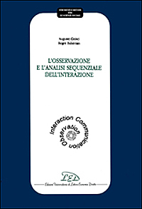 Seller image for L'osservazione e l'analisi sequenziale dell'interazione for sale by Libro Co. Italia Srl