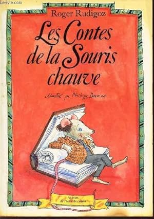 Image du vendeur pour LES CONTES DE LA SOURIS CHAUVE. mis en vente par Le-Livre