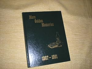 Image du vendeur pour MORE GOLDEN MEMORIES 1967-1991 [Dand, Manitoba] mis en vente par Reiner Books