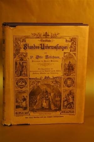 Imagen del vendedor de Christliche Standes-Unterweissungen. Mit Approbation der Ordensoberen und der Bischfe von St. Gallen, Freiburg, Mnchen und Rottenburg. a la venta por Adalbert Gregor Schmidt