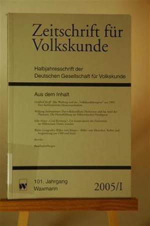 Zeitschrift für Volkskunde. Halbjahresschrift der Deutschen Gesellschaft für Volkskunde. 101. Jg....