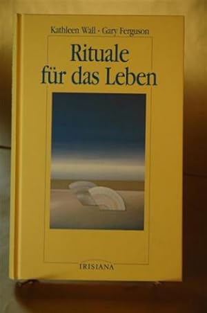 Seller image for Rituale fr das Leben. for sale by Adalbert Gregor Schmidt