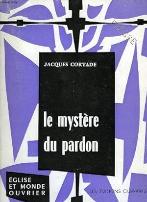 Seller image for Le mystere du pardon for sale by JLG_livres anciens et modernes