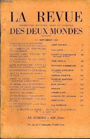 Image du vendeur pour LA REVUE LITTERATURE, HISTOIRE, ARTS ET SCIENCES DES DEUX MONDES N17 - LE BATAILLON DU BELVDRE. - I. SUR LES PENTES DU CIFALCO. RENE CHAMBE.LA COMMUNAUT EUROPENNEDE L ARMEMENT. P.-O. LAPIE. OZANAM HOMME D TUDES ET HOMME D ACTION. mis en vente par Le-Livre