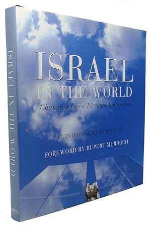 Bild des Verkufers fr ISRAEL IN THE WORLD : Changing Lives Through Innovation zum Verkauf von Rare Book Cellar