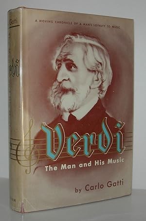 Image du vendeur pour VERDI The Man and His Music mis en vente par Evolving Lens Bookseller