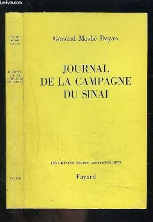 Imagen del vendedor de JOURNAL DE LA CAMPAGNE DU SINAI a la venta por Le-Livre