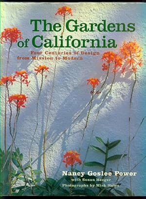 Seller image for The Gardens of California: Four Centuries of Design from Mission to Modern for sale by Inga's Original Choices
