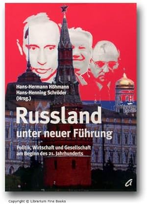 Seller image for Russland unter neuer Fhrung: Politik, Wirtschaft und Gesellschaft am Beginn des 21. Jahrhunderts. for sale by Librarium of The Hague
