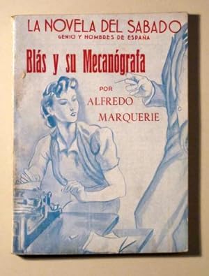 Bild des Verkufers fr BLAS Y SU MECANGRAFA zum Verkauf von Llibres del Mirall