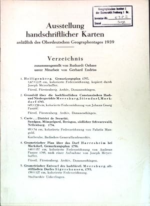 Imagen del vendedor de Ausstellung handschriftlicher Karten anllich des Oberdeutschen Geographentages 1939: Verzeichnis. a la venta por books4less (Versandantiquariat Petra Gros GmbH & Co. KG)
