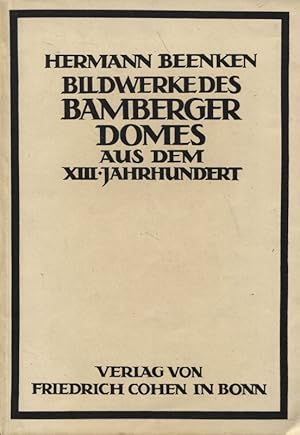 Seller image for Bildwerke des Bamberger Doms aus dem 13. Jahrhundert Kunstbcher Deutscher Landschaften for sale by Flgel & Sohn GmbH