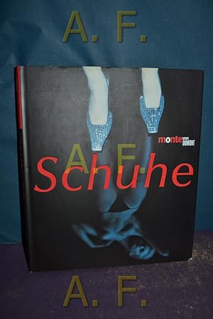 Seller image for Schuhe. [Aus dem Engl. von Wolfgang Himmelberg] / Monte von DuMont for sale by Antiquarische Fundgrube e.U.