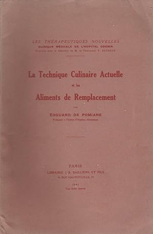 La technique culinaire actuelle et les aliments de remplacement