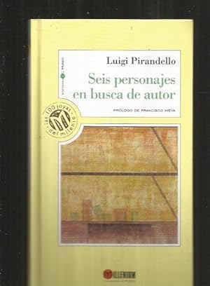 SEIS PERSONAJES EN BUSCA DE AUTOR