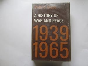 Immagine del venditore per A history of war and peace, 1939-1965 (Royal Institute of International Affairs. Publications) venduto da Goldstone Rare Books