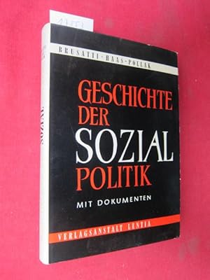 Imagen del vendedor de Geschichte der Sozialpolitik mit Dokumenten. a la venta por Versandantiquariat buch-im-speicher