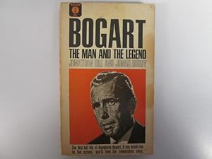 Immagine del venditore per BOGART THE MAN AND THE LEGEND venduto da Goldstone Rare Books