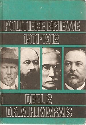 Image du vendeur pour Politieke Briewe 1911 - 1912 Deel 2 mis en vente par Snookerybooks