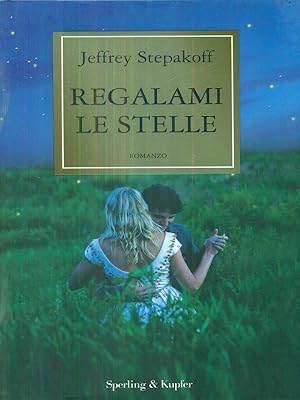 Seller image for Regalami le stelle for sale by Librodifaccia