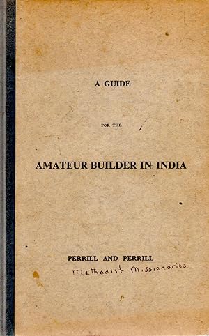 Imagen del vendedor de Guide for the Amateur Builder in India a la venta por Book Booth