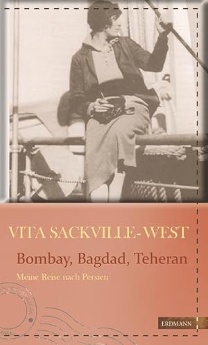 Seller image for Bombay, Bagdad, Teheran for sale by BuchWeltWeit Ludwig Meier e.K.
