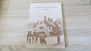 A HISTORY OF HIGHWORTH PART 2