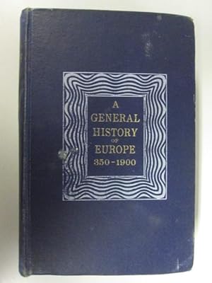 Immagine del venditore per A GENERAL HISTORY OF EUROPE (350-1900): PART II, (1500-1900). venduto da Goldstone Rare Books