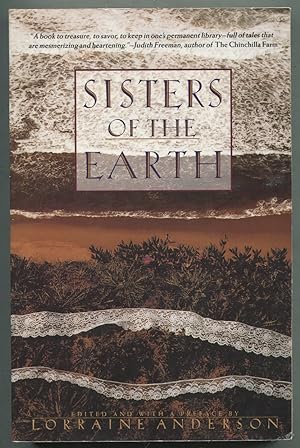 Bild des Verkufers fr Sisters of the Earth: Women's Prose and Poetry About Nature zum Verkauf von Between the Covers-Rare Books, Inc. ABAA