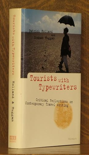 Seller image for Tourists with Typewriters Critical Reflections on Contemporary Travel Writing for sale by Andre Strong Bookseller