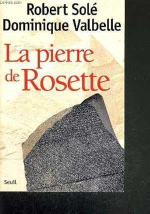 Image du vendeur pour LA PIERRE DE ROSETTE mis en vente par Le-Livre