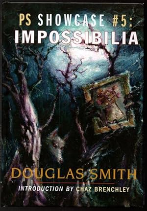 Seller image for PS Showcase #5: Impossibilia for sale by Raymond Tait