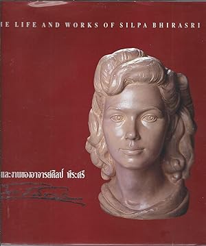 The Life and Works of Silpa Bhirasri