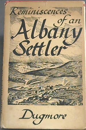 Seller image for The Reminiscences of an Albany Settler for sale by Chapter 1