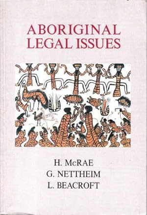 Aboriginal Legal Issues: Commentary and Materials