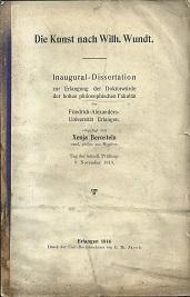 Seller image for Die Kunst nach Wilh. Wundt. Phil. Diss. Erlangen 1913. for sale by Antiquariat Axel Kurta