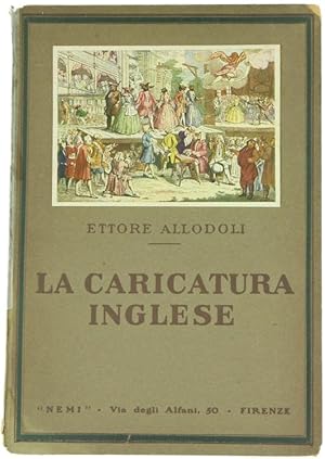 Immagine del venditore per LA CARICATURA INGLESE.: venduto da Bergoglio Libri d'Epoca