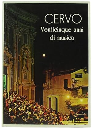 CERVO 1964-1988. Venticinque anni di musica.: