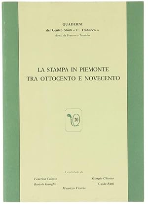 LA STAMPA IN PIEMONTE TRA OTTOCENTO E NOVECENTO.: