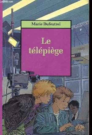 Image du vendeur pour LE TELEPIEGE mis en vente par Le-Livre