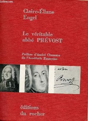Seller image for LE VERITABLE ABBE PREVOST for sale by Le-Livre